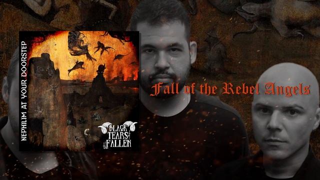 Black Tears of the Fallen | Fall of the Rebel Angels | Official Track смотреть онлайн