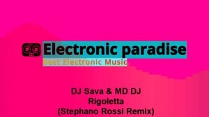 DJ Sava & MD DJ - Rigoletta (Stephano Rossi Remix)