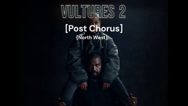 Kanye West & Ty Dolla $ign - BOMB (Lyrics) Ft Chicago West & North West Vultures 2