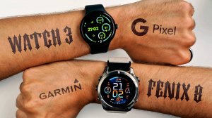 Google Pixel Watch 3 обзор и сравнение с Garmin Fenix 8: стоит ли покупать?