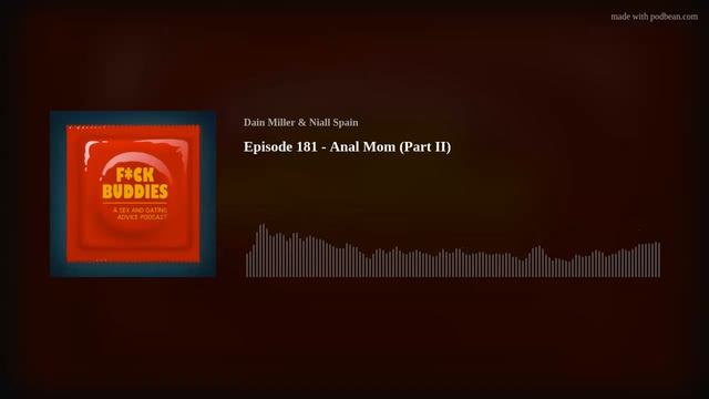 Episode 181 - Anal Mom (Part II) смотреть онлайн