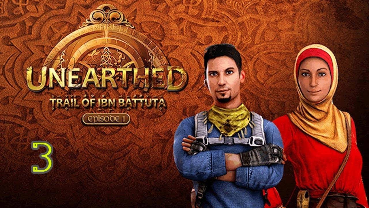 Прохождение Unearthed: Trail of Ibn Battuta #3 (Побег из пустыни)