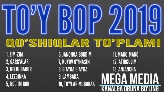 Eng Shoх To'y Bop Qoshiqlar той боп кошиклар