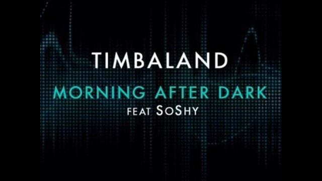 Timbaland feat. Soshy - Morning After Dark смотреть онлайн