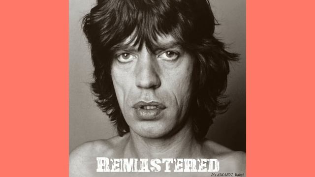 Mick Jagger - God Gave Me Everything (Remastered by RS 2022) смотреть онлайн
