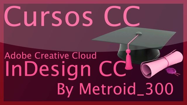DESCARGAR CURSO ADOBE INDESIGN CC 1 VIDEO2BRAIN GESTIÓN PROYECTOS EDITORIALES FULL MEGA Metroid_300 смотреть онлайн