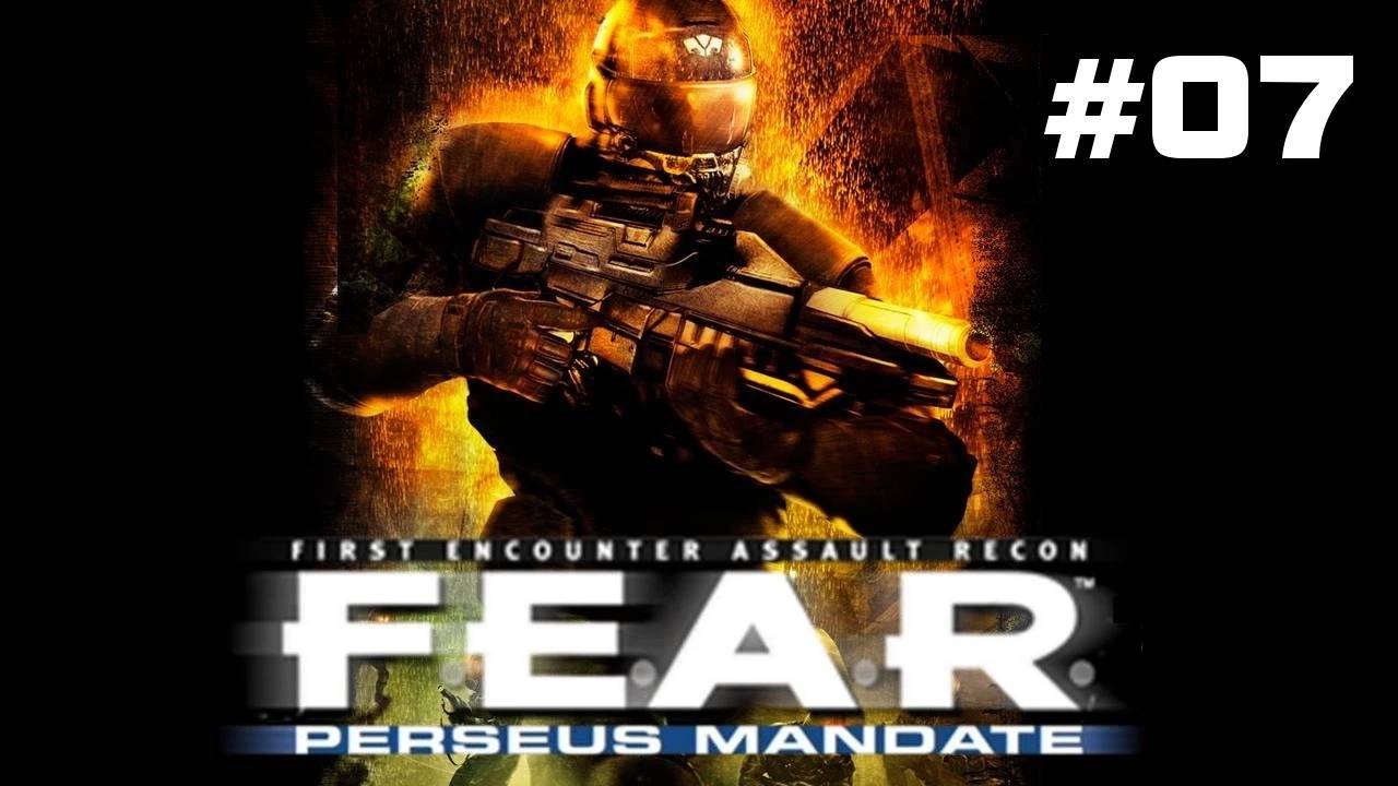 FEAR Perseus Mandate Прохождение Без Комментариев #7: Уничтожение [1/2] | F.E.A.R. Проект Персей