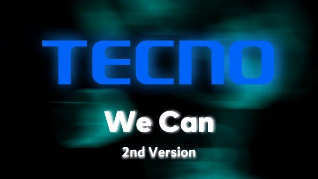 We Can (2nd version) - Tecno HiOS 12-13 Default Ringtone смотреть онлайн