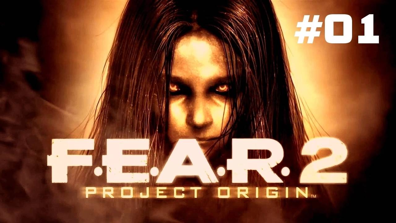 FEAR 2 Прохождение Без Комментариев #1: Предчувствие | F.E.A.R. 2 Project Origin смотреть онлайн
