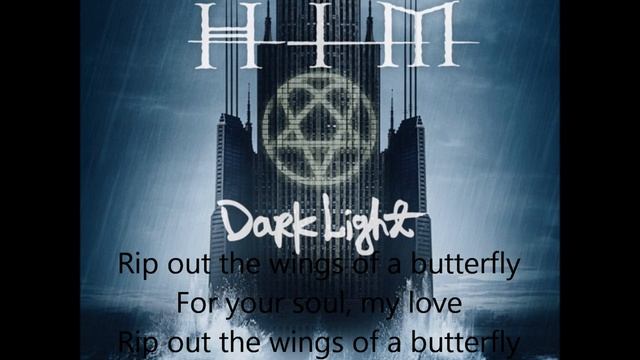 HIM - Wings Of A Butterfly Lyrics