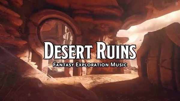 Desert Ruins D&D TTRPG Music 1 Hour by Bardify