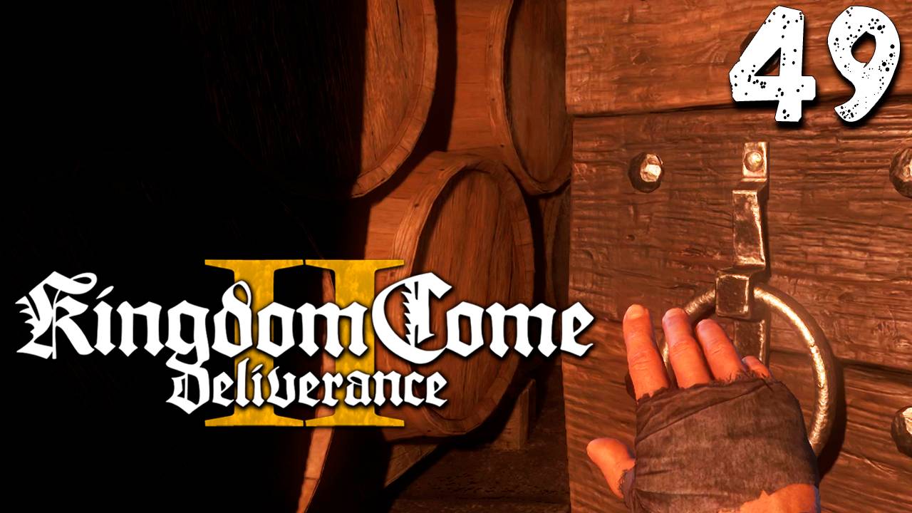 СОМЕЛЬЕ (49) ► Kingdom Come Deliverance 2 ► Прохождение