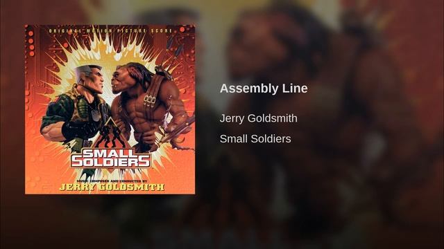 "Assembly Line" by Jerry Goldsmith from Small Soldiers [1998] смотреть онлайн