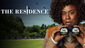 Резиденция (2025) — 1 сезон 6 серия | The Residence (Дубляж)