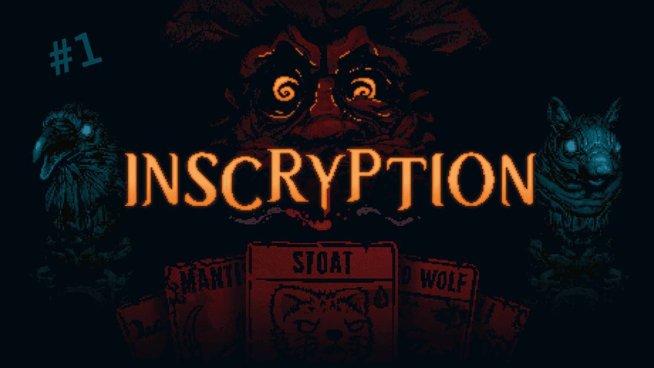 КАРТОЧНЫЙ ШЕДЕВР! ➲ Inscryption ➲ СТРИМ #1 смотреть онлайн