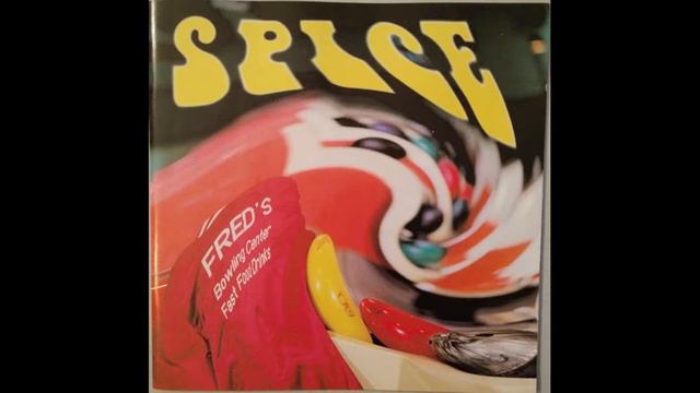 Spice – Fred’s Bowling Center (1994)