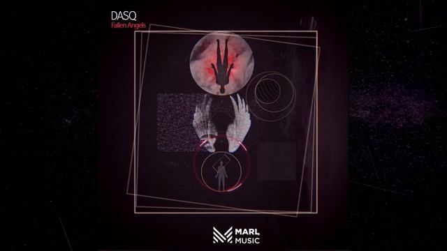DASQ - Fallen Angels (Original Mix) смотреть онлайн