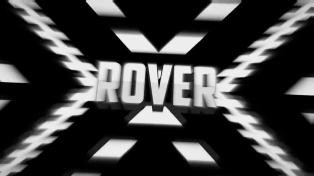 Rover, Твоё Интро готово! смотреть онлайн