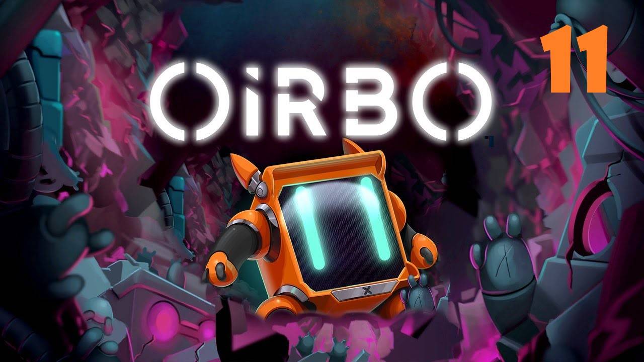 Прохождение Oirbo - 11: Зачищаем Медотсек. Сложные челенджи