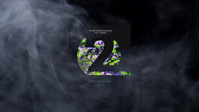 Victor Tayne & Fantazm - Full Thrust (Extended Mix) смотреть онлайн