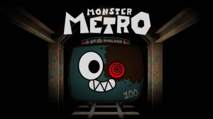 MONSTER METRO
