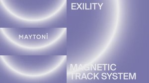EXILITY_MAGNETICTRACK SYSTEM