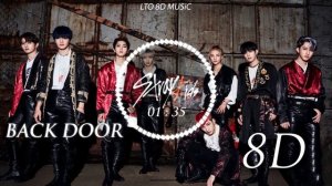 [8D MUSiC] BACK DOOR - STRAY KIDS | Use headphones🎧🎧🎧