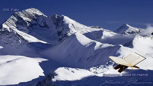 035. Сура Фатих
Прекрасное чтение Корана Чтец: Саадом Аль Гамиди смотреть онлайн