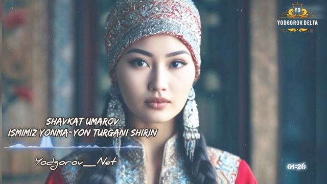 Shavkat Umarov | Ismimiz Yonma-yon Turgani Shirin.
