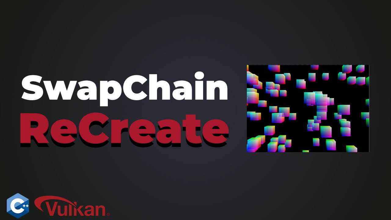 Пересоздание SwapChain в Vulkan | #27 | Vulkan уроки смотреть онлайн