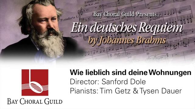 Wie lieblich sind deine Wohnungen · Brahms Requiem · 4th movement смотреть онлайн