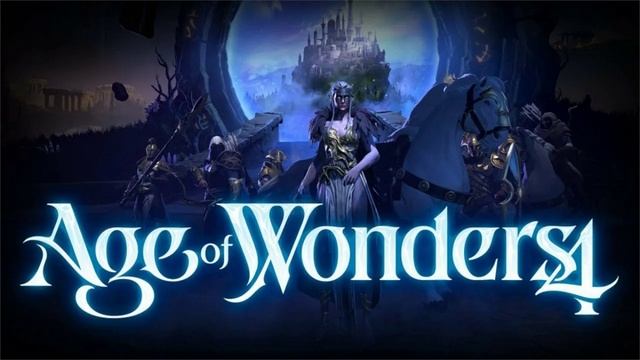 Официальный саундтрек к Age of Wonders 4 смотреть онлайн