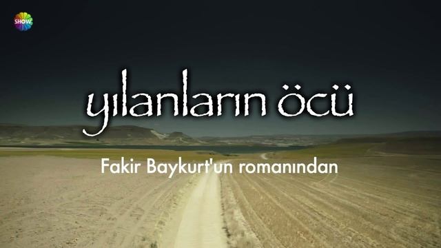 Bu Tepe - Yılanların Öcü Jenerik Müziği