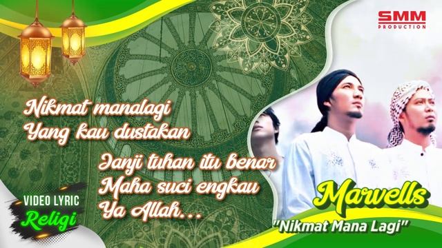 Marvells - Nikmat Mana Lagi (OFFICIAL LYRIC) смотреть онлайн
