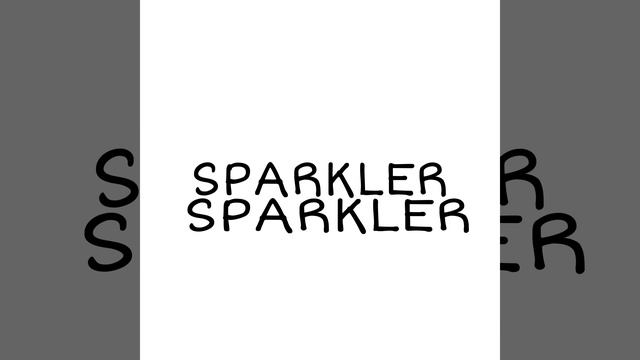 Sparkler смотреть онлайн