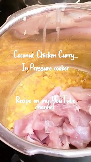 Coconut Chicken Curry in pressure cooker.. смотреть онлайн
