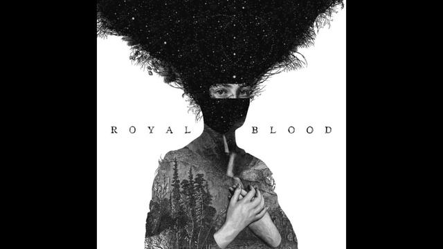 Royal Blood - Figure It Out смотреть онлайн