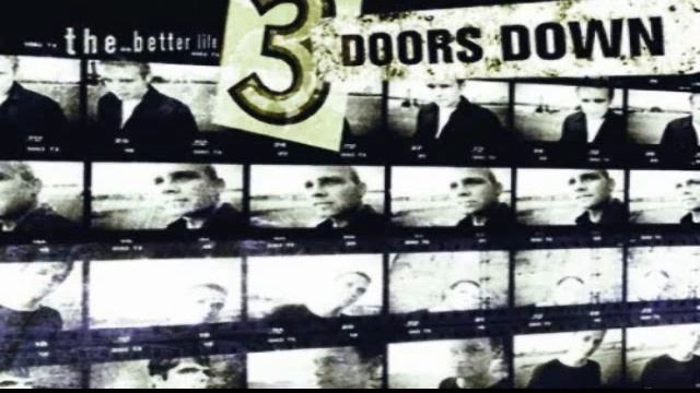 Kryptonite - 3 Doors Down