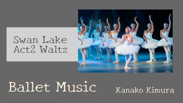 【The Swan Lake】Act2 Waltz
