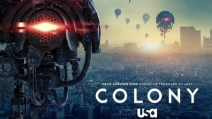 Сериал Колония - 2 сезон 7 серия / Colony