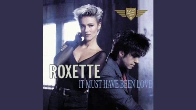 ROXETTE - IT MUST HAVE BEEN LOVE - 1987 смотреть онлайн