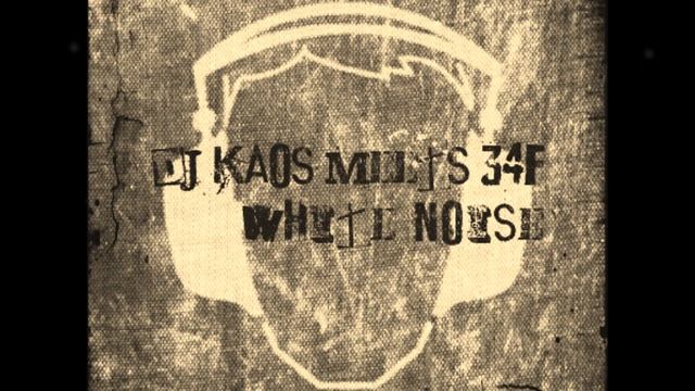 DJ Kaos Meets 34F - White Noise смотреть онлайн
