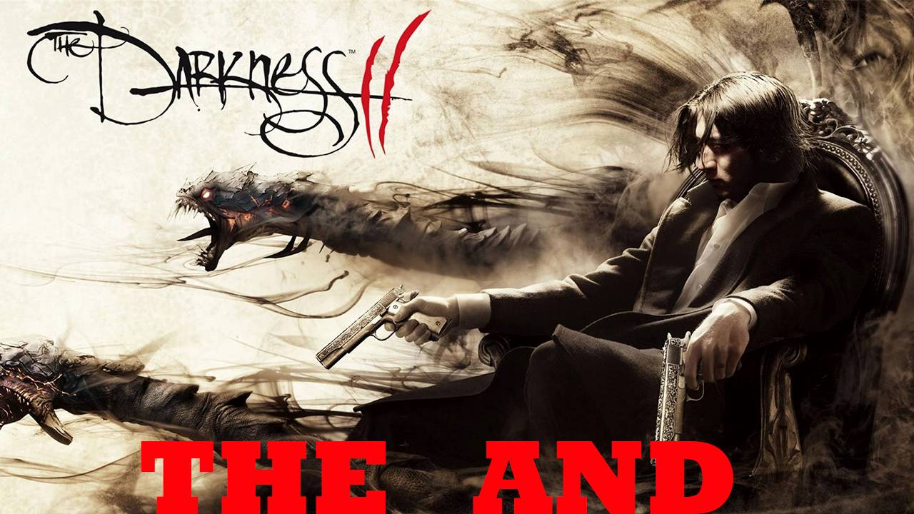 Прохождение игры - The Darkness II - Limited Edition (Без комментарий)