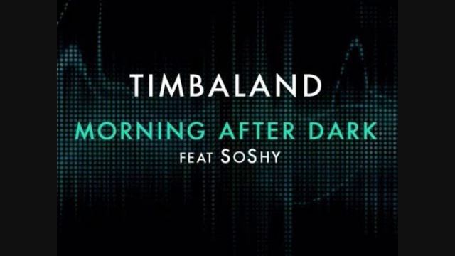Timberland - Morning After Dark [ft. Nelly Furtado]
