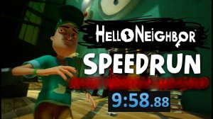 HELLO NEIGHBOR - SPEEDRUN ЗА 10 МИНУТ // Hello Neighbor