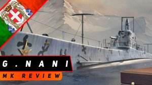 ПОДЛОДКА GIACOMO NANI! СОМНИТЕЛЬНАЯ ПРИКОРМКА НА ДЕНЬ ПОДВОДНИКА! МИР КОРАБЛЕЙ