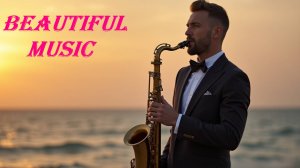 СБОРНИК самых Красивых Мелодий* Стоит послушать🎧Saxophone music🎷💝