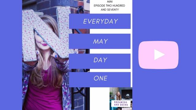 Everyday May (Day One): Episode Two Hundred and Seventy смотреть онлайн