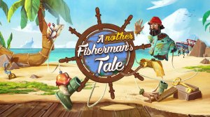 A Fisherman's Tale 2 - Trailer