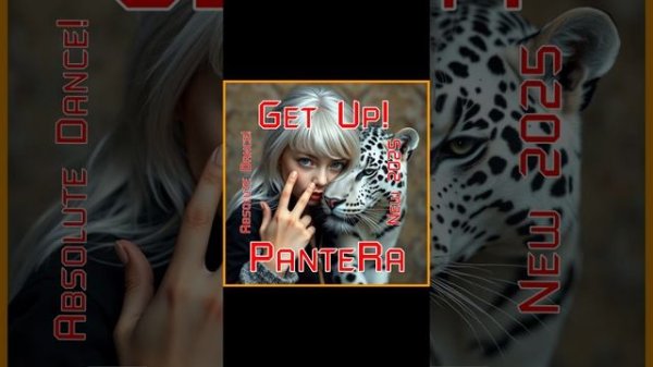 PanteRa - Get Up! 2025